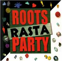 Roots Rasta Party